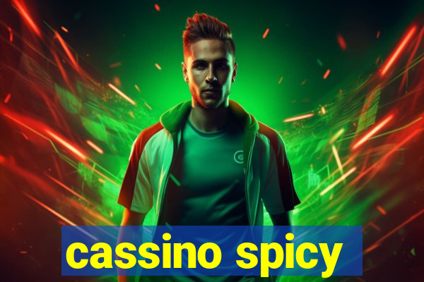 cassino spicy